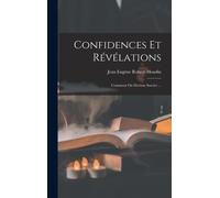 Confidences Et Révélations