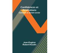 Confidences Et Révélations