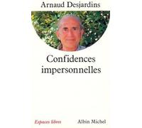 Confidences impersonnelles : Entretiens avec Gilles Farcet