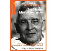 Confidences islamo-chrétiennes : Lettres à Maurice Borrmans