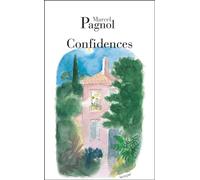 Confidences - Marcel Pagnol - De Fallois Fortunio - Poche - Essai
