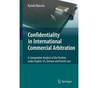 Confidentiality In International Commercial Arbitration