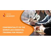 Confidentiality in the Workplace Essential Training for Privacy