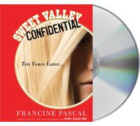 Confidentiel: Dix Ans Plus Tard (Sweet Valley High) [Import]