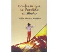Confieso Que He Perdido El Miedo - Navas Moreno, Julia Navas Moreno, Julia (Auteur)