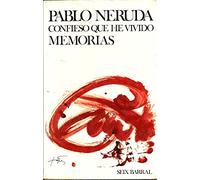 Confieso que he vivido/ I confess that I lived: Memorias/ Memories