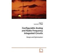 Configurable Analog And Radio Frequency Integrated Circuits