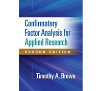 Confirmatory Factor Analysis for Applied Research