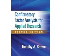 Confirmatory Factor Analysis for Applied Research Second Edition by Timothy A. Brown Inconnu (Auteur)