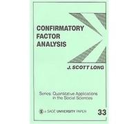Confirmatory Factor Analysis, Sage University Papers Series Long (Auteur)