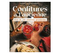 Confitures à l'ancienne Plus de 100 recettes gourmandes - Minouche Pastier - Rustica - relié - Guide