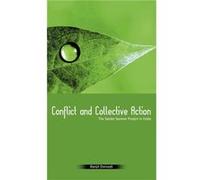 Conflict and Collective Action by Ranjit Dwivedi Ranjit Dwivedi (Auteur)