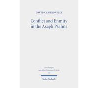 Conflict and Enmity in the Asaph Psalms
