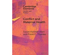 Conflict and Maternal Health