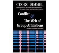 Conflict And The Web Of Group Affiliations