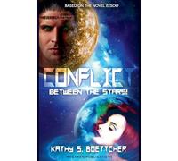 Conflict Between the Stars