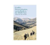 Conflict, Democratization, and the Kurds in the Middle East David Romano Mehmet Gurses (Auteur)