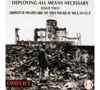 Conflict - Deploying All Means Necessary
