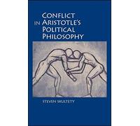 Conflict In Aristotle's Political Philosophy