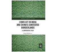 Conflict In India And China's Contested Borderlands