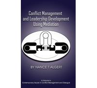 Conflict Management And Leadership Development Using Mediation