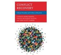 Conflict Recovery by Todd Scott Parker Candice Dowd Barnes Chayla Rutledge Slaton Todd Scott Parker (Auteur)