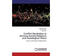 Conflict Resolution In Annang Society: Religious And Sociological Views