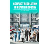 Conflict Resolution In Health Industry
