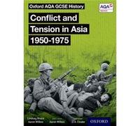 Conflict Tension In Asia 19501975 Aaron Wilkes, Lindsay Bruce (Auteur)