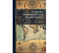 Conflict Termination and Regime Change