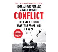 Conflict: The Evolution of Warfare from 1945 to Gaza