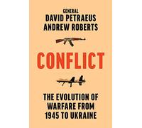 Conflict: The Evolution of Warfare from 1945 to Ukraine