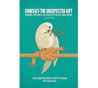 Conflict-The Unexpected Gift