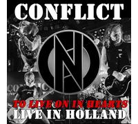 Conflict To Live On in Hearts: Live in Holland (CD) Album
