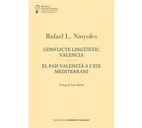 Conflicte LinguStic Valencia El PaS Valencia A L'Eix Medit - [Livre en VO] Ninyoles I Monllor, Rafael Llus (Auteur)