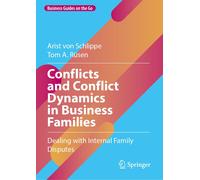 Conflicts And Conflict Dynamics In Business Families