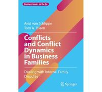 Conflicts And Conflict Dynamics In Business Families