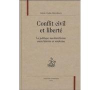 Conflit civil et liberté : La politique machiavélienne entre histoire et médecine – Champion