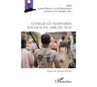 Conflit et rapports sociaux en Asie du Sud - Ajei - L'harmattan - broché - Essai