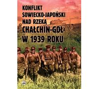 Conflit soviéto-japonais sur la rivière Khalkin-Gol en 1939. Rapport-Rapport du Komkor Gieorgij