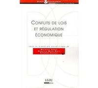 Conflits de lois et régulation économique Collectif (Auteur)