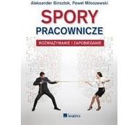 Conflits du travail - Aleksander Binsztok, Paweł Miłoszewski (Ratgeber auf Polnisch)