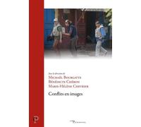 Conflits en images - Michaël Bourgatte - Cerf - broché - Essai