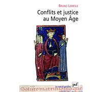Conflits et justice au Moyen Âge: Normes, loi et résolution des conflits en Anjou aux XIe et XIIe siècles