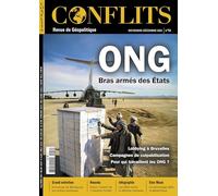 Conflits n°54 : Géopolitique des ONG - Nov I Déc 2024