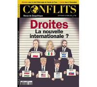 Conflits n°59 : Droites - Sept-Oct 2025 Droites : la nouvelle internationale ? - Revue Conflits - Revue Conflits - broché - Revue