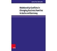 Conflits relationnels dans les familles d'entreprises en mutation en Inde et en Allemagne