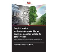 Conflits socio-environnementaux liés au tourisme dans les unités de conservation