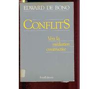 Conflits / vers la mediation constructive