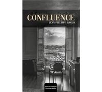 Confluence Bagur Jean-Philippe (Auteur)